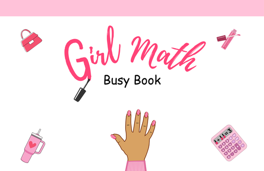 Girl Math (Busy Book)
